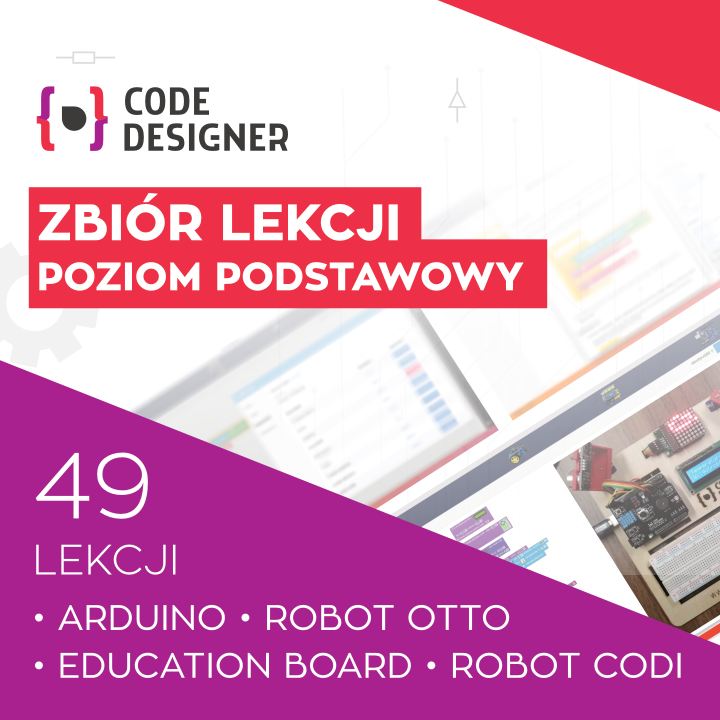 Zbiór lekcji podstawowych Arduino – ponad 40 scenariuszy, Education Board, roboty