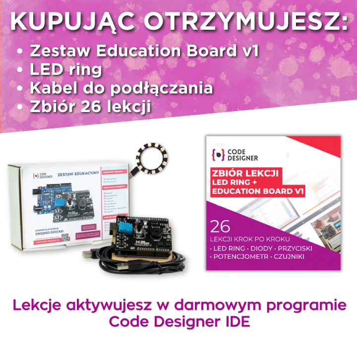 Kurs Arduino Plus ze sprzętem – Education Board v1, LED Ring i 26 lekcji